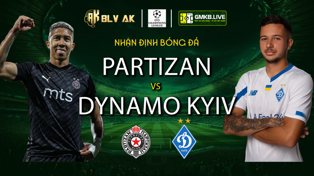 Nhận định Partizan vs Dynamo Kyiv - Ảnh 1