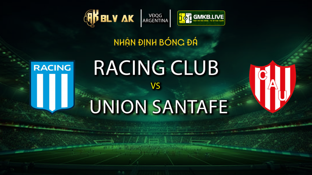 Nhận định Racing Club vs Union Santa Fe - Ảnh 1